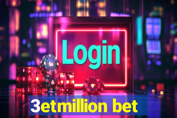 3etmillion bet